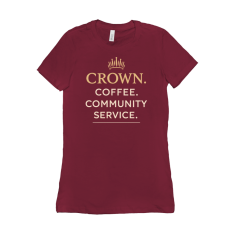 Crown. Coffee. Community. Service. T-Shirts