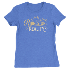 Rhinestone Reality T-Shirts