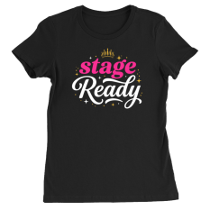 Stage Ready T-Shirt