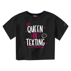Queen of Texting T-Shirts