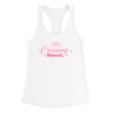 Crowning Moment Tank Tops