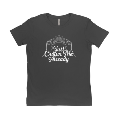 Just Crown Me T-Shirt