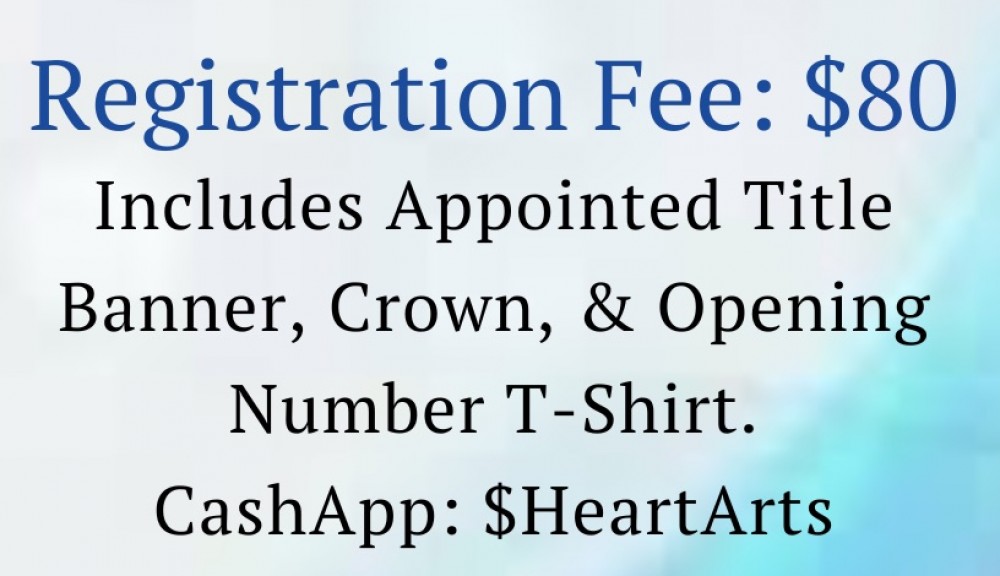 Miss HeartArts Entry Fee
