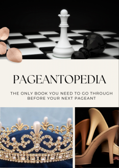  PageantoPedia: The only book you will need before your next pageant