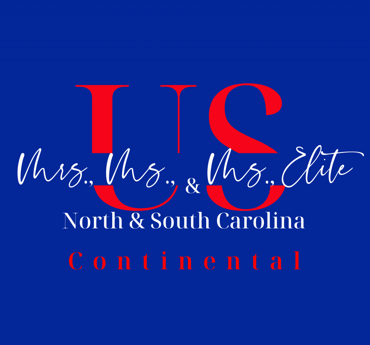 Mrs., Ms., & Ms. Elite North & South Carolina US Continental
