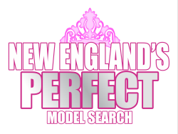 New England’s Perfect Pageant & Model Search
