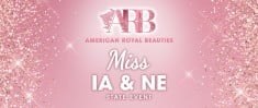 American Royal Beauties Miss Iowa & Miss Nebraska