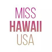 Miss Hawaii USA & Miss Hawaii Teen USA