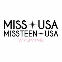 Miss Wyoming USA & Miss Wyoming Teen USA