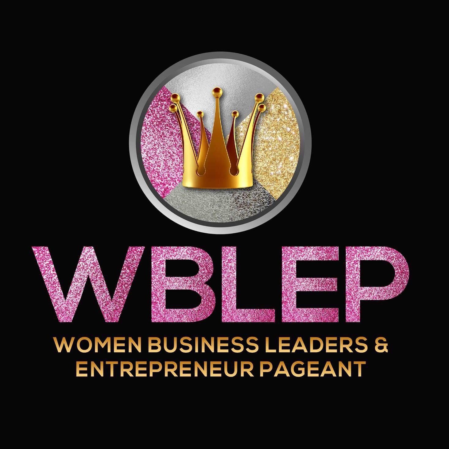 Women Business Leaders and Entrepreneur Pageant